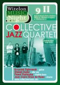 Collective Jazz Quartet, Witelon Music Night,PWSZ im. Witelona w Legnicy 